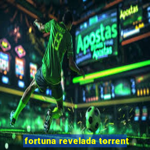 fortuna revelada torrent